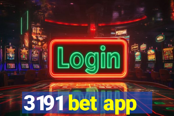 3191 bet app